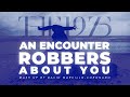 An Encounter with Robbers asking About You | The 1975  Mash Up