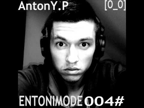 AnthonY.P_ ENTONIMODE 004 # [O_O] mp3