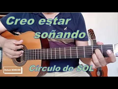 Creo estar soñando en guitarra fácil, círculo de sol