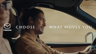 Mazda Choose What Moves You | Mazda ​