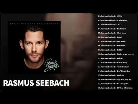 Rasmus Seebach Største Hits 2022 - Rasmus Seebach Bedste Sange 2022 - Rasmus Seebach Best Songs 2022