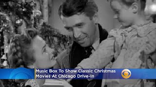 Music Box Presents 'It's A Wonderful Life' And 'White Christmas' At Chicago Drive-In
