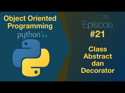 Belajar Python OOP 21 Class Abstract dan Decorator Selesai