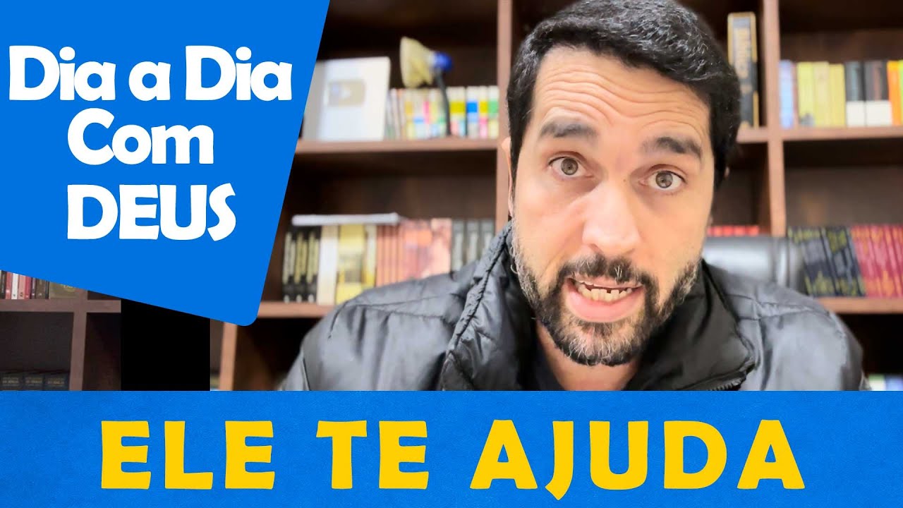 DIA A DIA COM DEUS - "Deus é Meu Auxílio" - Paulo Junior