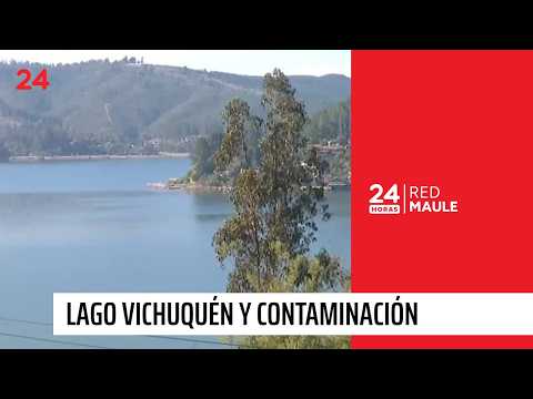 Lago Vichuquén se mantiene bajo monitoreo por contaminación | 24 Horas - Red Maule