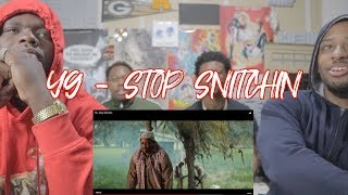 YG - STOP SNITCHIN - REACTION