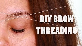 DIY BROW THREADING TUTORIAL: AT HOME SHAPING