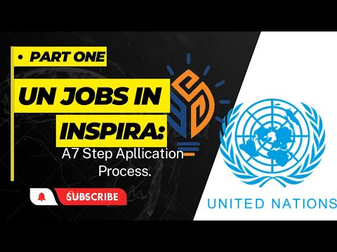 -#PartOne#  Sidee loo helaa shaqooyinka UN-ka: Baro habka loo codsado looguna guuleysto.