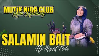 Download lagu SALAMIN BAIT - HJ MUTIK NIDA RATU KENDANG LIVE SIKIDANG TEMANGGUNG mp3