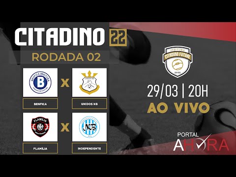 CITADINO IMBITUBA 2022 - BENFICA X UNIDOS NB | FLAMÍLIA X INDEPENDENTE