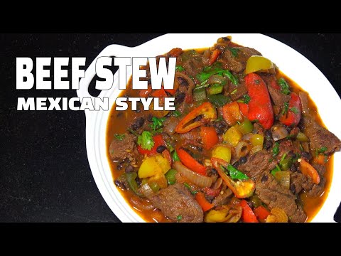 How To Make Beef Stew - Mexican Style Beef Stew -...