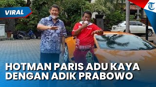 KELAKAR HOTMAN PARIS ADU KEKAYAAN DENGAN ADIK PRABOWO Lewat Harga Sepatu yang Dipakai