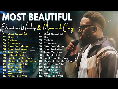 Jireh, Most Beautiful, Firm Foundation...| Chandler Moore | Elevation Worship & Maverick City Music