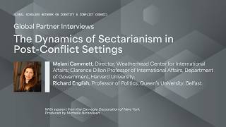 GSNIC Global Partner Interviews: Melani Cammett and Richard English