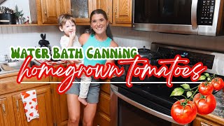 Water Bath Canning Homegrown Tomatoes! 🍅