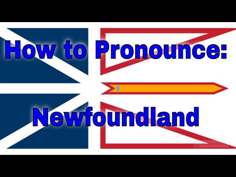 How To Pronounce Newfoundland and Labrador - Canadian Province Pronunciation for ESL Learners.