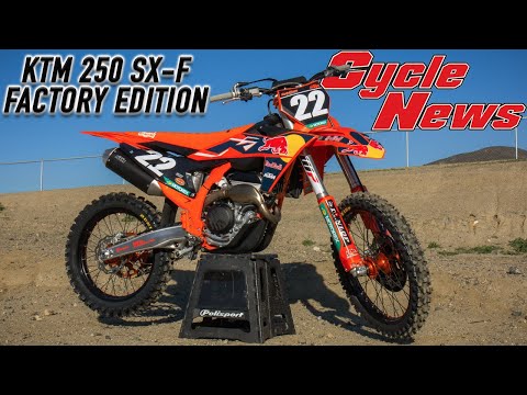 2022 KTM 250 SX-F Factory Edition First Ride - Cycle News