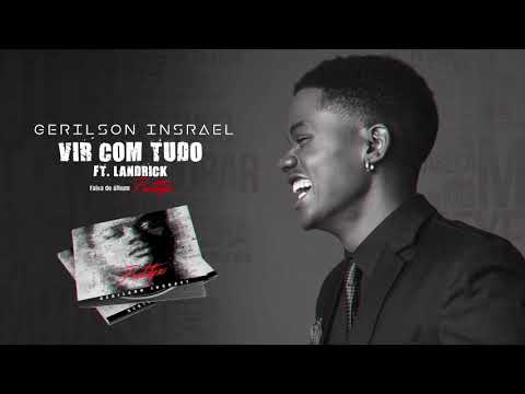 Gerilson feat. Landrick - Vir com Tudo [Official Audio]