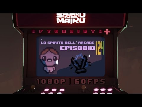 "LazErus", The Spirit of the Arcade 124 - The Binding of Isaac: Afterbirth+