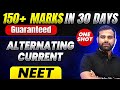 150 Marks Guaranteed ALTERNATING CURRENT Quick Revision 1 Shot Physics For NEET