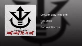 Life Ain't Easy (feat. Brii)
