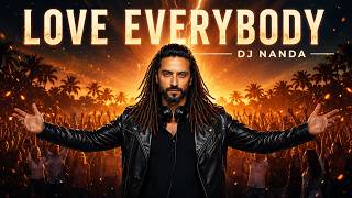 Download lagu LOVE EVERYBODY ❤️ | DJ NANDA |   mp3