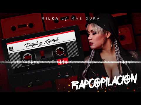 Milka La Mas Dura - Papá y Mamá (Cover Audio) ft. Lapiz Conciente