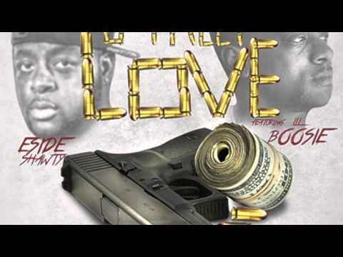 Eside Shawty Feat Lil Boosie Street Love (Full Song) Audio Only