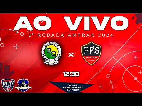 JOGO COMPLETO | BIQUEIRA X PAULISTINHA  | 1° RODADA COPA ANTRAX 2024 | (SÉRIE OURO)