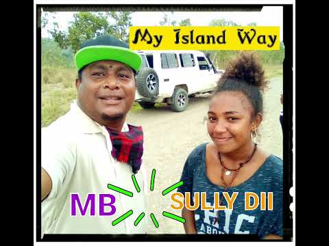 My Island 🏝 Way - Sully Dii & MB