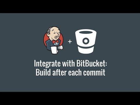 Integrate with BitBucket: build after each commit (Get started with Jenkins part 4) Video