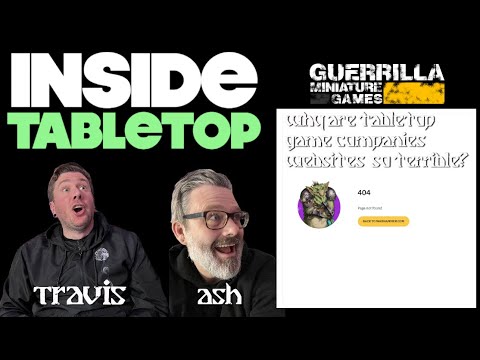 Inside Tabletop (LIVE)  - Why are tabletop game companies websites so terrible?