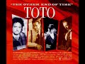 Toto - The Other End Of Time (LYRICS) - Marcelo Mendes Amado Toto - The Other End Of Time (LYRICS)