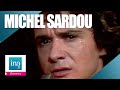 Michel Sardou "La marche en avant" | Archive INA