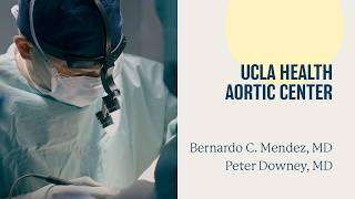 Inside the UCLA Health Aortic Center | UCLA Health Aortic Care