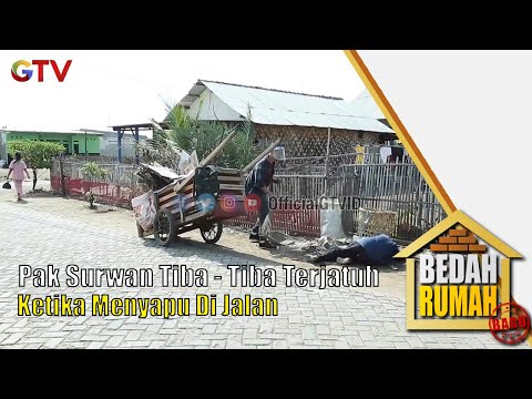 Sakit Kambuh Pak Surwah Terjatuh Ketika Menyapu Dijalan | Bedah Rumah | Eps 614 | (1/5)