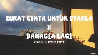 Download lagu Surat Cinta Untuk Starla (Virgoun) x Bahagia Lagi (Piche Kota) | Lyrics mp3 Download lagu Surat Cinta Untuk Starla (Virgoun) x Bahagia Lagi (Piche Kota) | Lyrics mp3