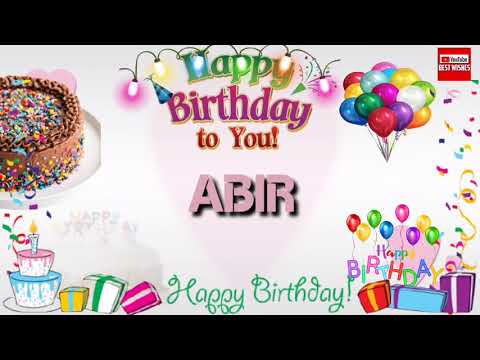 Happy Birthday ABIR _||_ Birthday Song_||_Best_Wishes_||