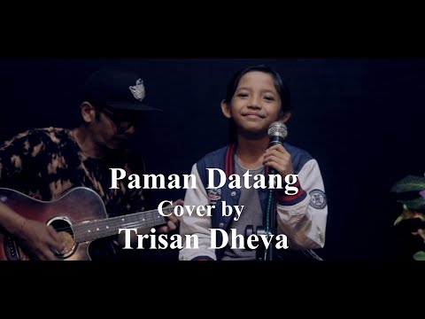 Paman Datang -Trisan Dheva (Cover)