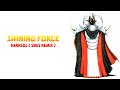 Shining Force Darksol SNES Remix