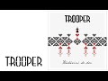 Trooper - Radacini de Dor