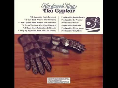 Hardwood Kings - The Cypher (New Classic x WISECRVCKER)