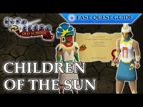 Children Of The Sun Quest | OSRS Quality Quick Guide [2024]