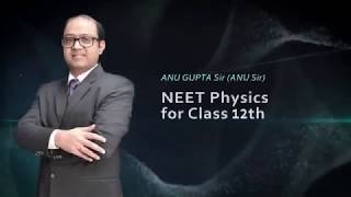 Semi-Conductors Video Lectures of Physics for NEET by ANU Sir( Etoosindia.com)