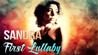 SANDRA First Lullaby (Lyrics video)