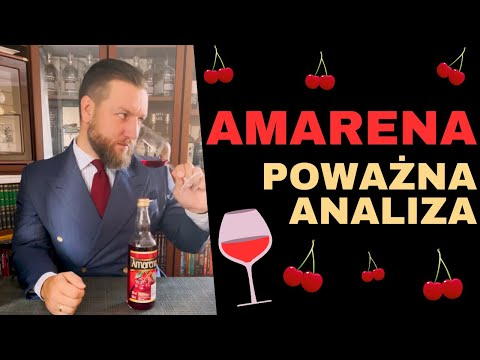 AMARENA, dlaczego nikt nie wie jak smakuje? Poważna analiza! Teoria i praktyka właściwej degustacji!