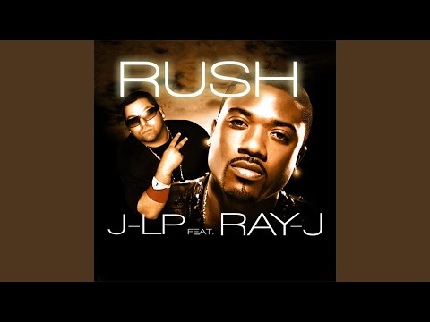 Rush (feat. Ray J)