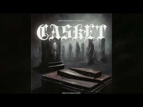 CASKET -WASTAARABU FT LOST BOYZ (OFFICIAL AUDIO)