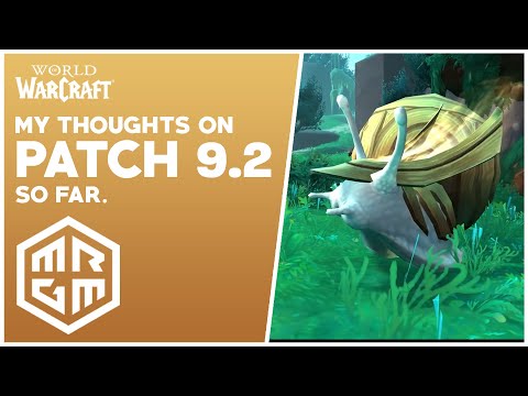 My Early Thoughts on Patch 9.2 - The Good, the Bad and the Release Date?