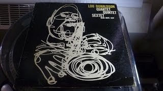 Lou Donaldson Quartet Quintet Sextet - Side 1 - Blue Note 1537
